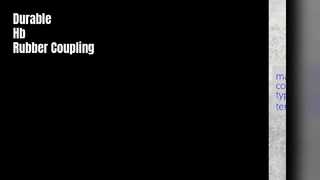 Hb Rubber Coupling 8-12Mpa Υψηλή αντοχή σε εφελκυσμό